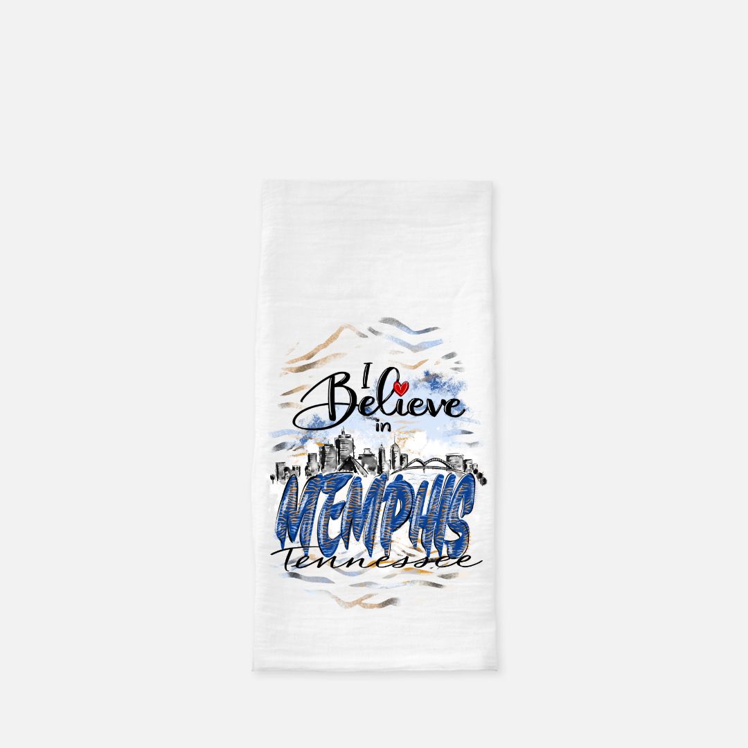 Tea Towel (Flour Sack) I Believe in Memphis